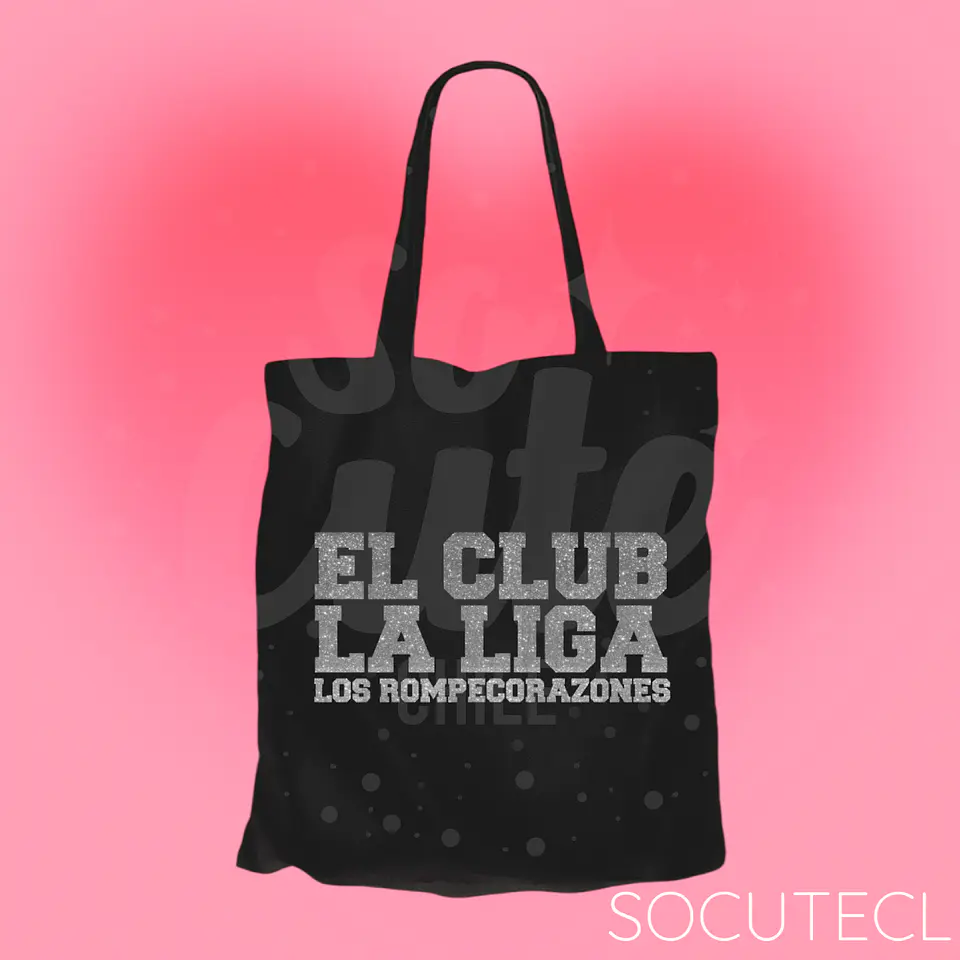 TOTE BAG EL CLUB, LA LIGA, LOS ROMPECORAZONES  1