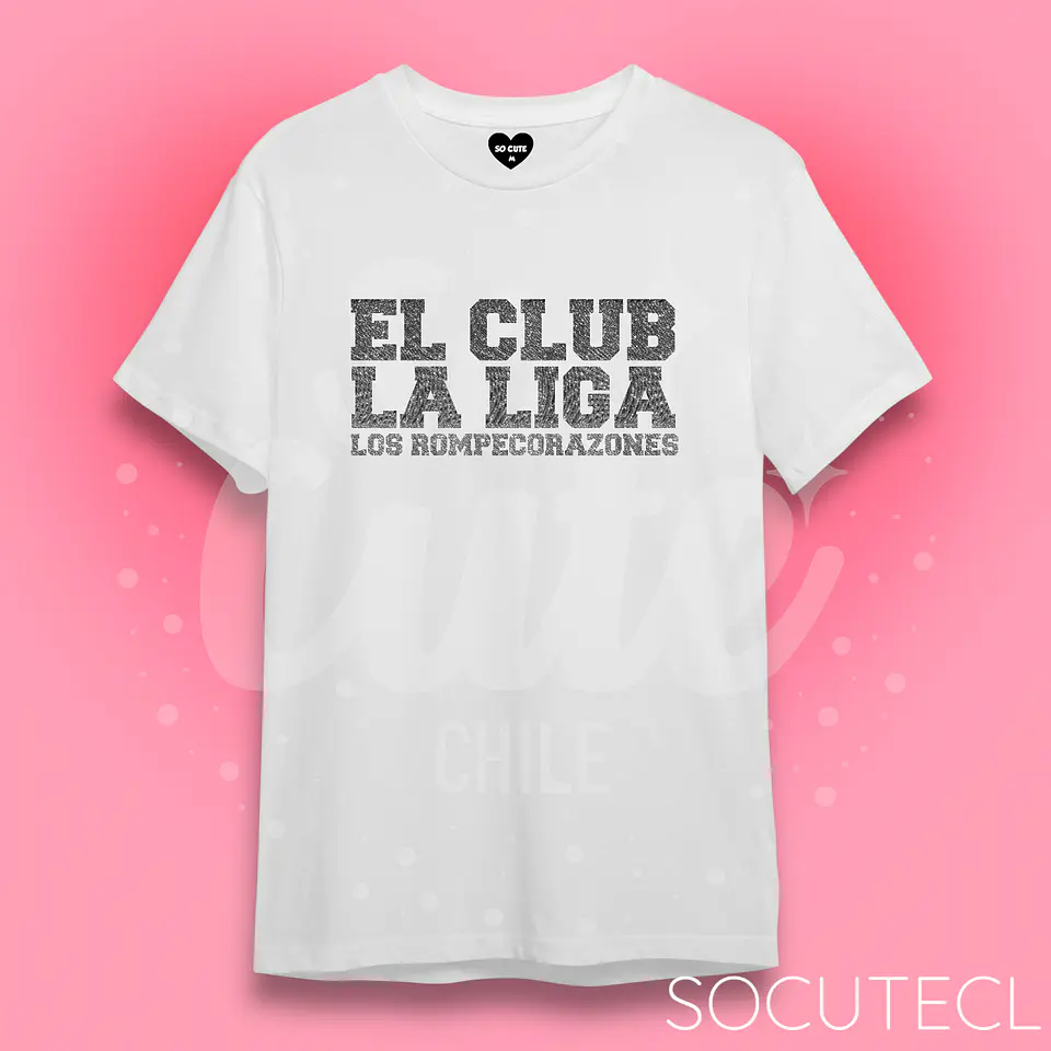 POLERA EL CLUB, LA LIGA, LOS ROMPECORAZONES 1
