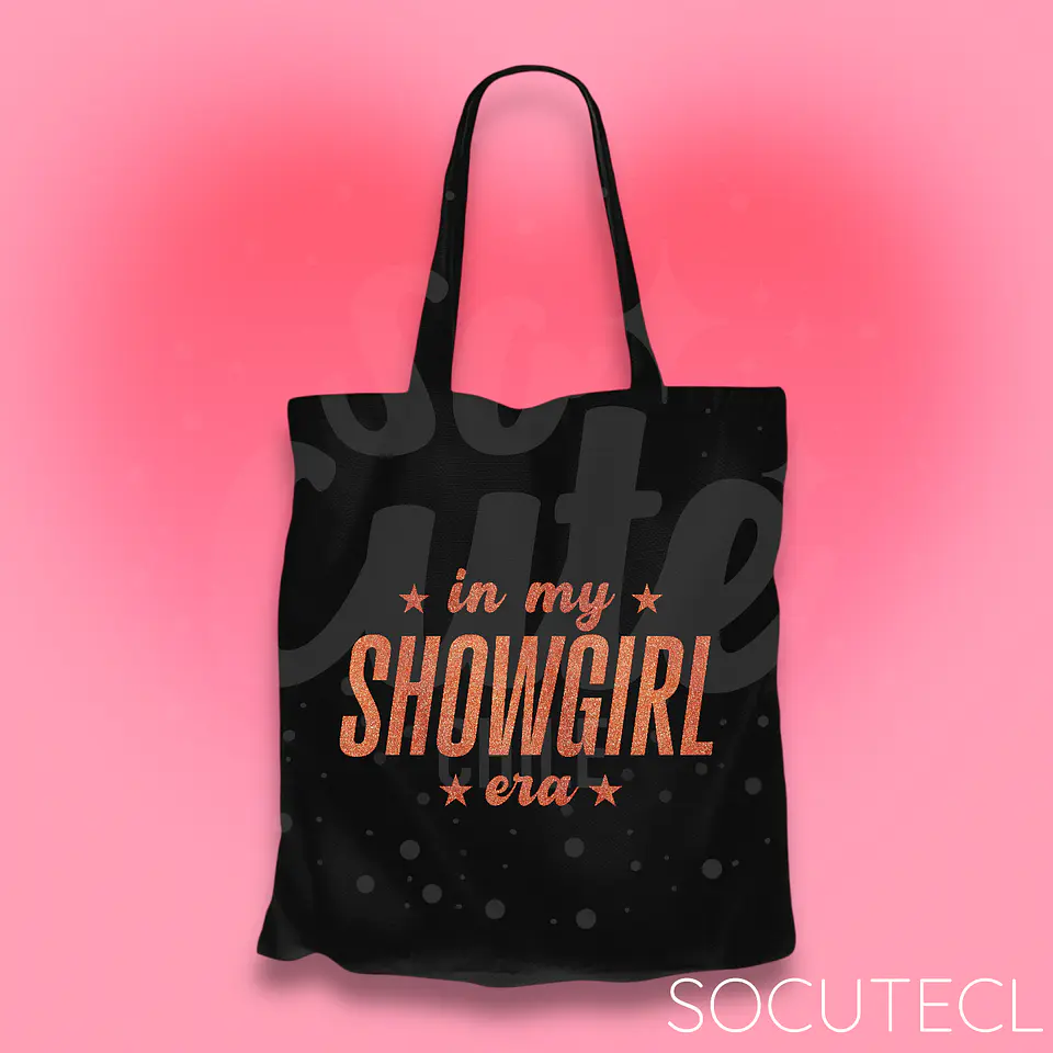 TOTE BAG IN MY SHOWGIRL ERA  1