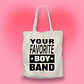 TOTE BAG YOUR FAVORITE BOY BAND  - Miniatura 2