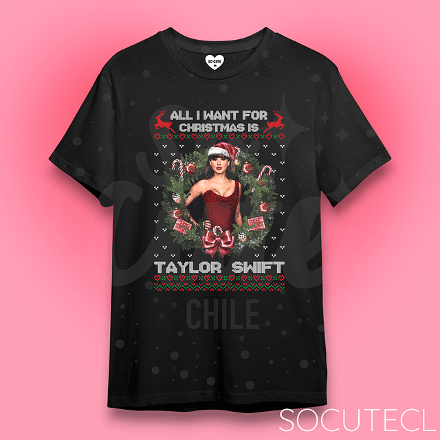 POLERA ALL I WANT FOR CHRISTMAS IS TAYLOR SWIFT
