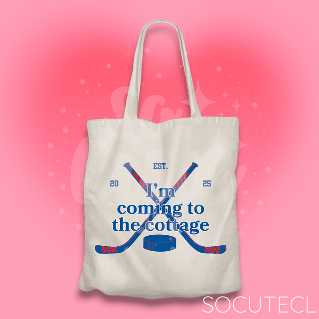 TOTE BAG IM COMING TO THE COTTAGE 02