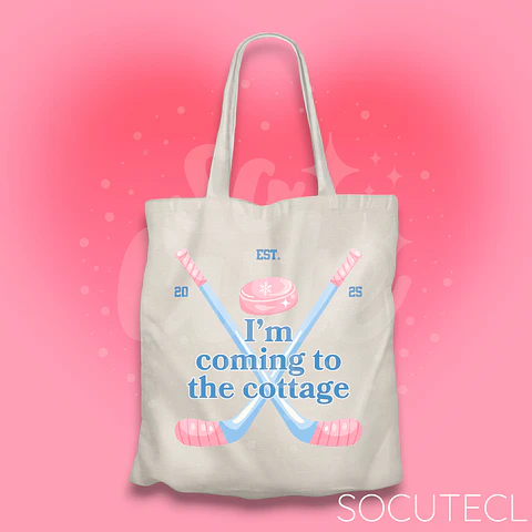 TOTE BAG IM COMING TO THE COTTAGE 03