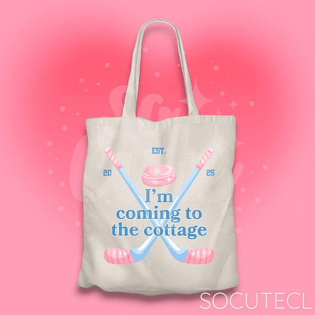 TOTE BAG IM COMING TO THE COTTAGE 03