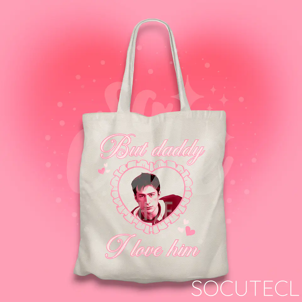 TOTE BAG BUT DADDY I LOVE HIM S H A N E 1