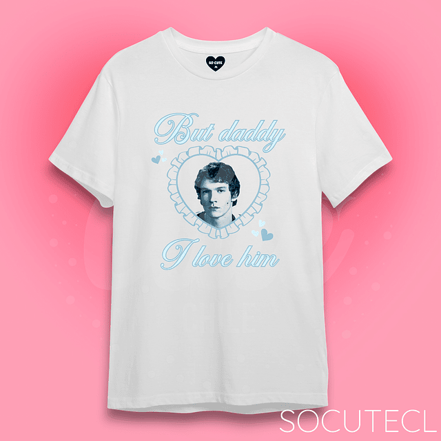 POLERA BUT DADDY I LOVE HIM YLIA