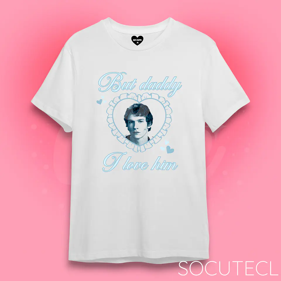 POLERA BUT DADDY I LOVE HIM Y L I A 1