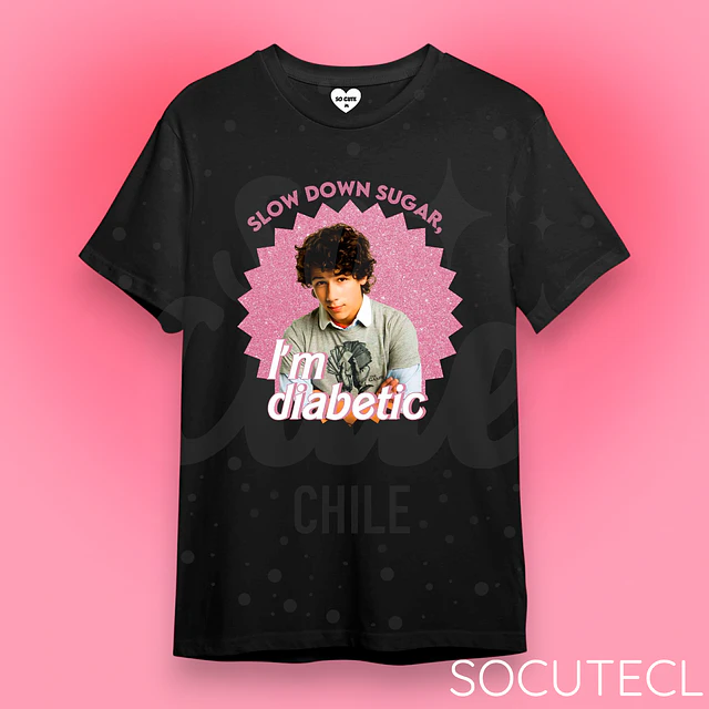 POLERA SLOW DOWN SUGAR, IM DIABETIC - NICK JONAS
