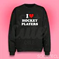 POLERON  I LOVE HOCKEY PLAYERS - HOCKEY BOYS - Miniatura 2