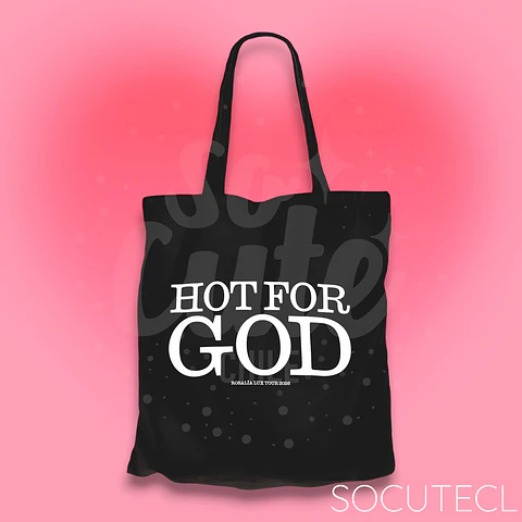 TOTE BAG HOT FOR GOD