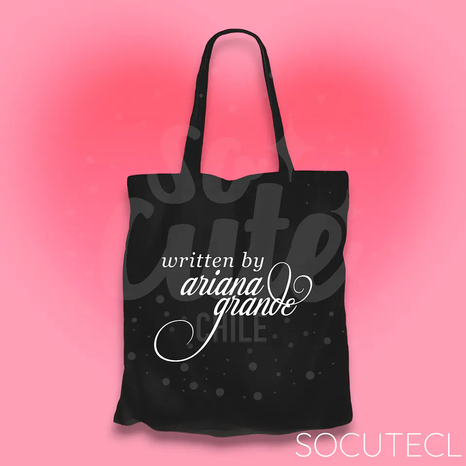 TOTE BAG WRITTEN BY ARIANA 1