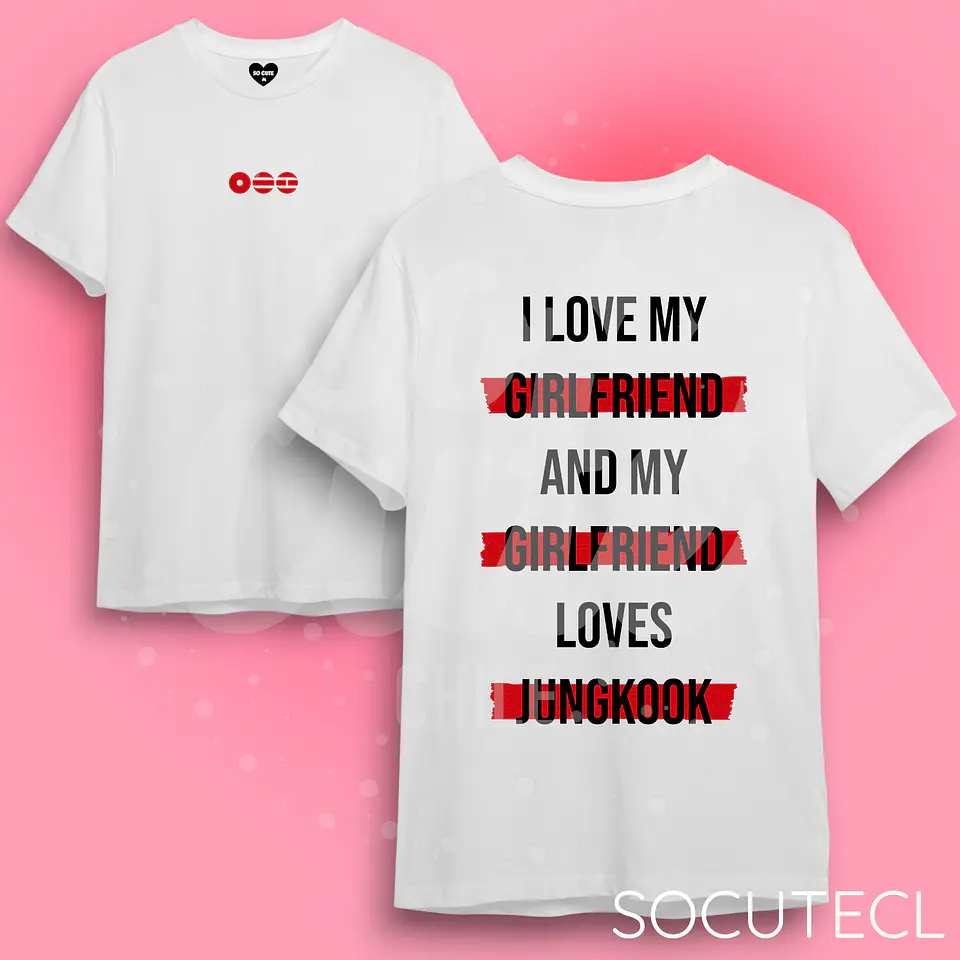 POLERA I LOVE MY GIRLFRIEND AND MY GIRLFRIEND LOVES BTS NAMJOON RM JIN YOONGI HOSEOK J HOPE JIMIN TAEHYUNG JUNGKOOK 8
