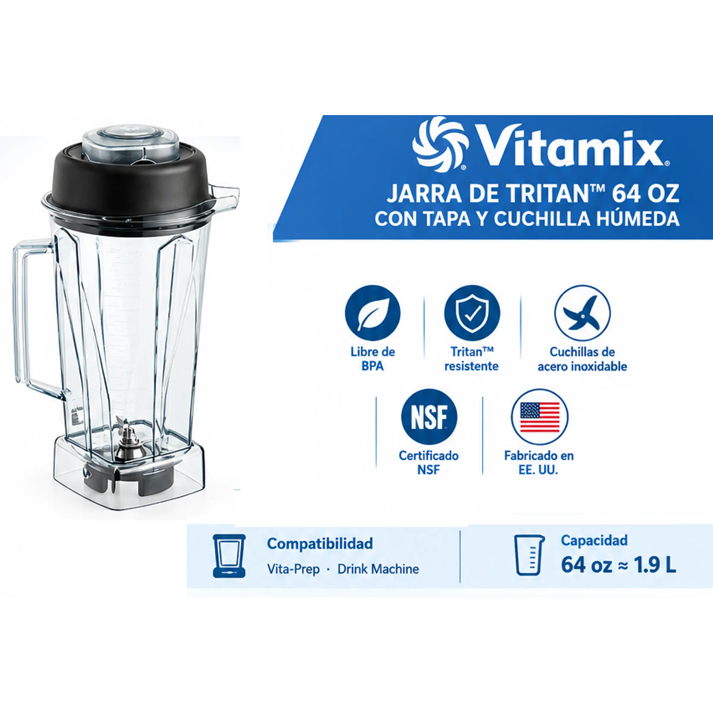 Repuesto Licuadora Vitamix – Jarra de Tritan™ 64 oz con tapa y cuchilla 1
