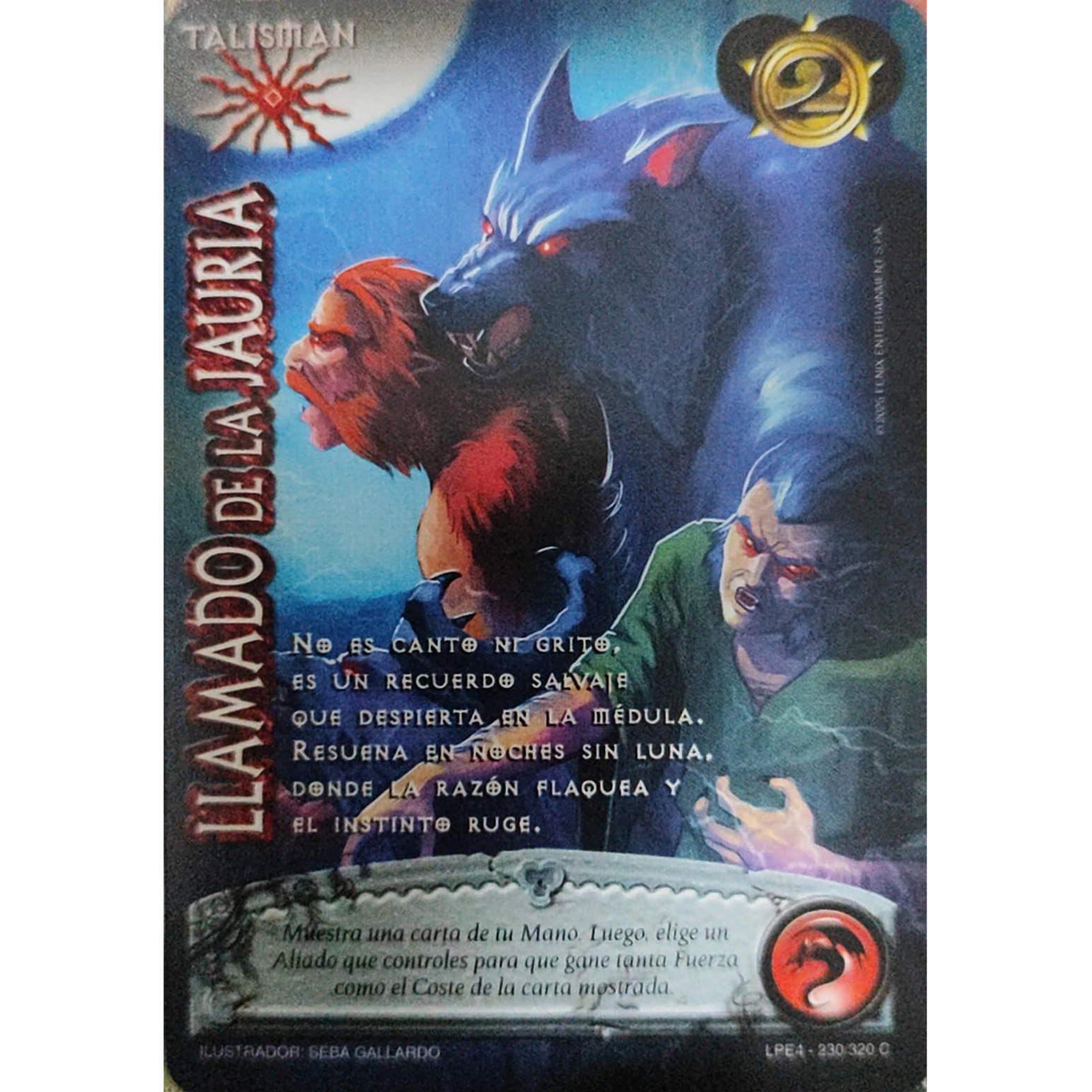 Llamada de la Jauría 1