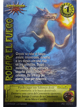 Robar el Fuego