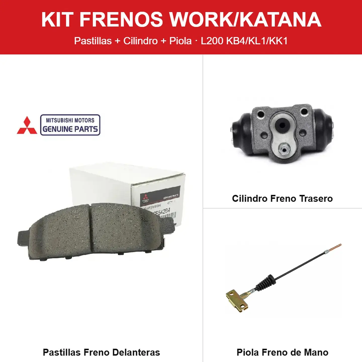 Kit Frenos WORK/KATANA 2006-2023 — Pastillas + Cilindro + Piola L200 KB4/KL1/KK1 1