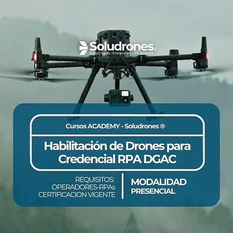 HABILITACIÓN NUEVOS MODELOS RPAS EN CREDENCIAL DE OPERADOR DGAC 