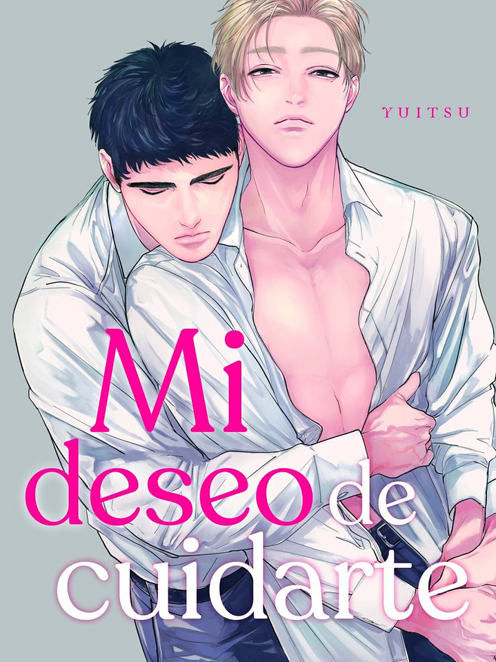 Mi deseo de cuidarte 1