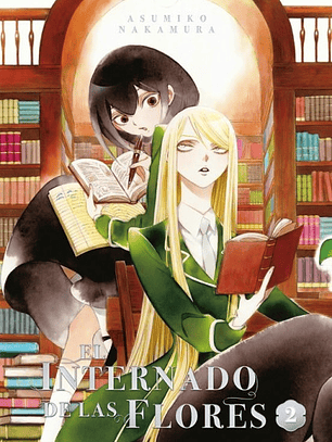 EL INTERNADO DE LAS FLORES 02