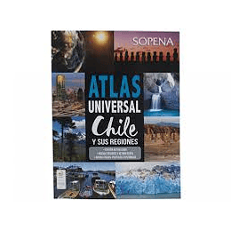 ATLAS UNIVERSAL CHILE Y SUS REGIONES 
