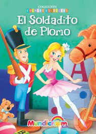 EL SOLDADITO DE PLOMO MUNDICROM (COLECCION CUENTOS ESCOGIDOS) 1