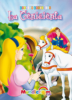 LA CENICIENTA MUNDICROM (COLECCION CUENTOS ESCOGIDOS) 1