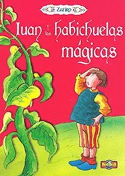 LIBRO JUAN Y LAS HABICHUELAS MAGICAS COL ZAFIRO 1