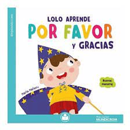 LIBRO MUNDICROM EMPEZANDO A LEER LOLO APRENDE POR FAVOR Y GRACIAS