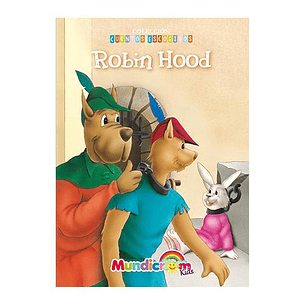 ROBIN HOOD MUNDICROM (COLECCION CUENTOS ESCOGIDOS)