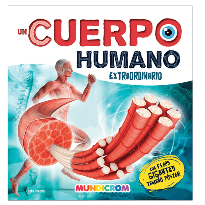 LIBRO MUNDICROM UN CUERPO HUMANO EXTRAORDINARIO 