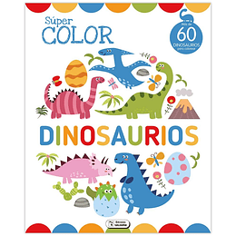 LIBRO SUPER COLOR DINOSAURIOS EDIC.SALDAÑA CPC164