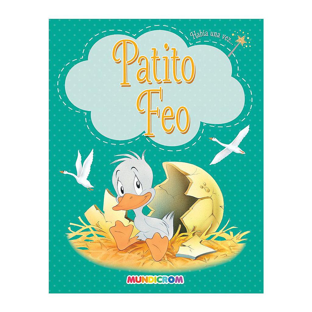 PATITO FEO MUNDICROM HABIA UNA VEZ.. 1