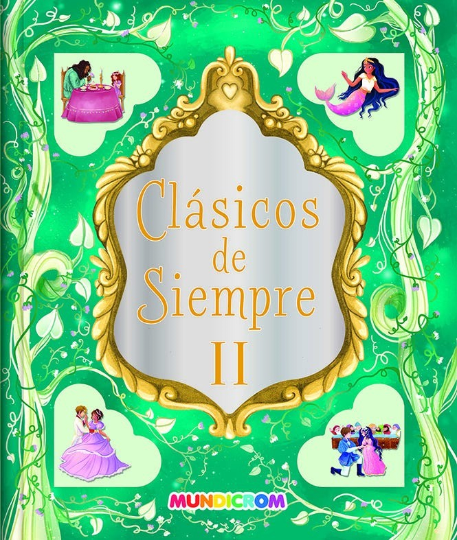 LIBRO CUENTOS MUNDICROM CLASICOS DE SIEMPRE 2 1
