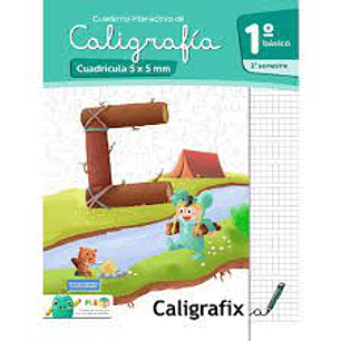 CALIGRAFIX 1° BASICO 2DO. SEMESTRE CALIGRAFIA 5MM