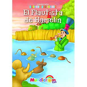 LIBRO CUENTOS CLASICOS MUNDICROM EL FLAUTISTA DE HAMELIN