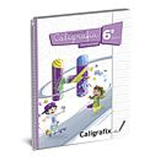 CALIGRAFIX 6°BASICO CALIGRAFIA HORIZONTAL