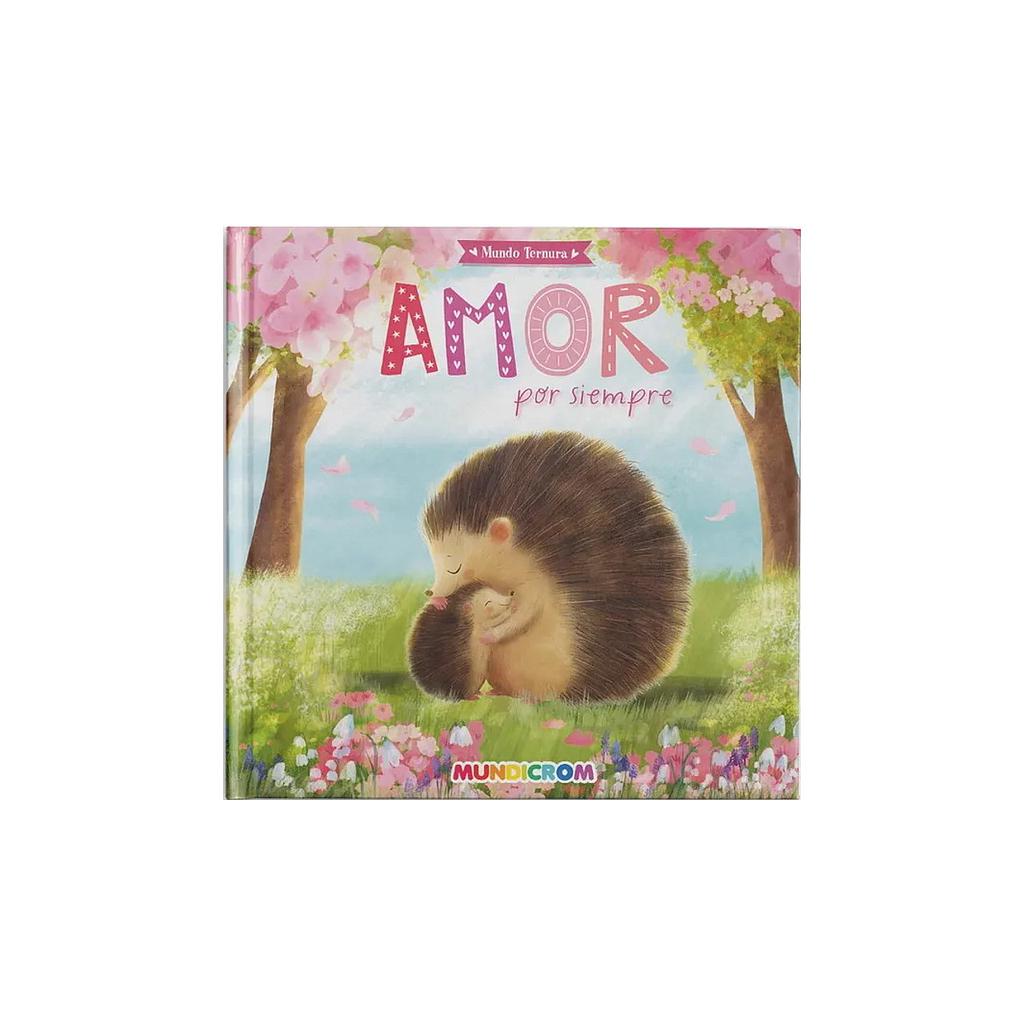 LIBRO MUNDICROM AMOR POR SIEMPRE 1