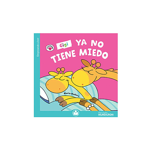 LIBRO MUNDICROM GIGI YA NO TIENE MIEDO