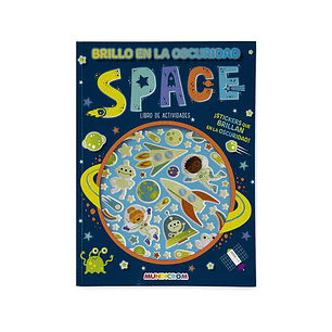 LIBRO DE ACTIVIDADES Y STICKERS MUNDICROM BRILLO EN LA OSCURIDAD SPACE