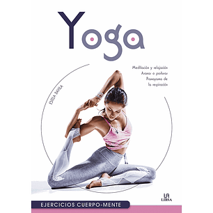 LIBRO YOGA EJERCICIOS CUERPO-MENTE (LIBSA)