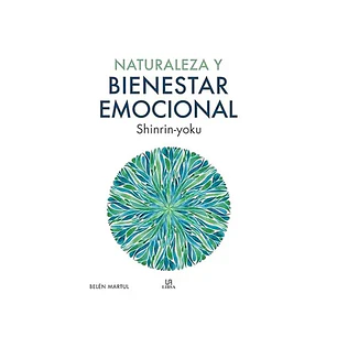 LIBRO NATURALEZA Y BIENESTAR EMOCIONAL (LIBSA)