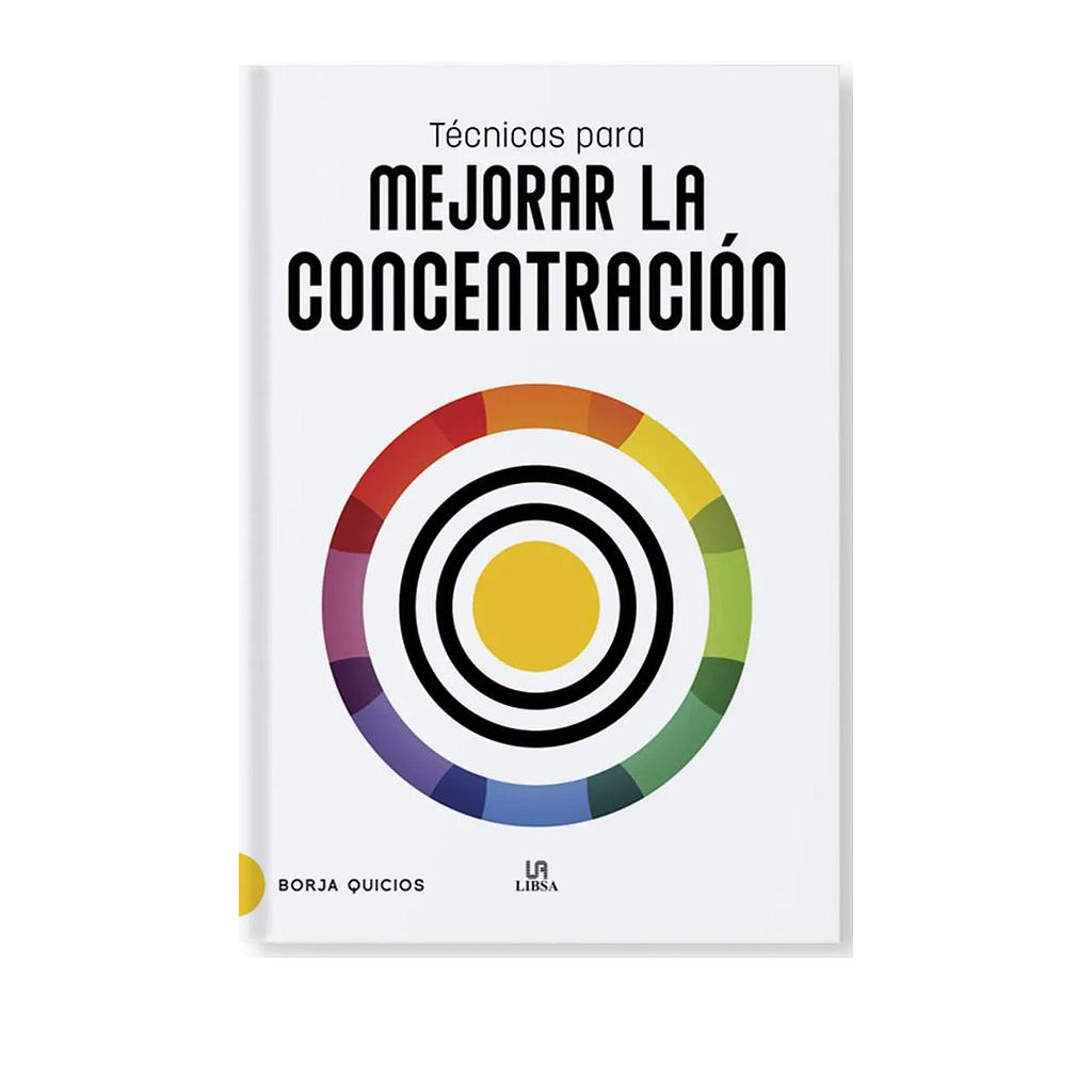 LIBRO TECNICAS PARA MEJORAR LA CONCENTRACION (LIBSA) 1