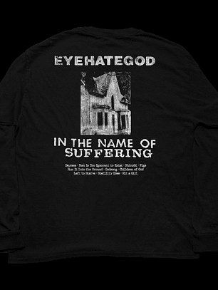 Eyehategod - In The Name Of Suffering - Polera Manga Larga