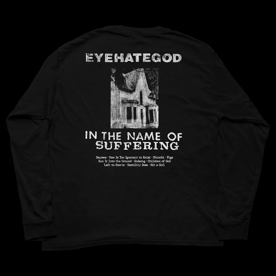 Eyehategod - In The Name Of Suffering - Long Sleeve T-Shirt 2