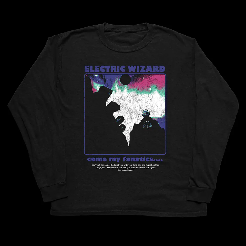 Electric Wizard - Come My Fanatics - Long Sleeve T-Shirt 1