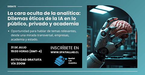 Debate - La cara oculta de la analítica: Dilemas éticos de la IA en lo público, privado y academia