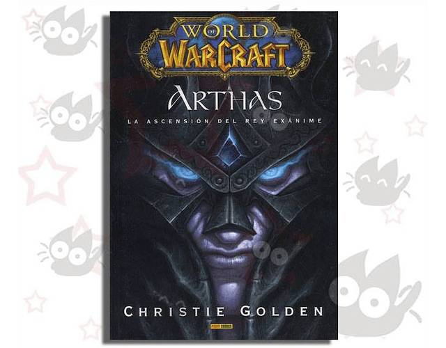 World of Warcraft: Arthas - La Ascensión Del Rey Exánime 