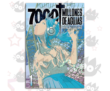 7000 Millones De Agujas Vol. 01