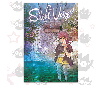 A Silent Voice Vol. 06