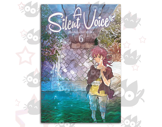 A Silent Voice Vol. 06